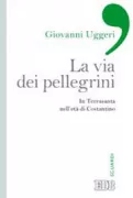 Copertina libro <b>La via dei pellegrini</b>