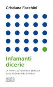 Copertina libro <b>Infamanti dicerie</b>