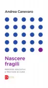 Copertina libro <b>Nascere fragili</b>