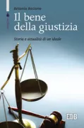 Copertina libro <b>Il bene della giustizia</b>