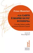 Copertina libro <b>La carità è sempre un pò eccessiva</b>
