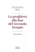 Copertina libro <b>La preghiera alla fine del Secondo Tempio</b>