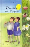 Copertina libro <b>Preghiamo col vangelo<br></b>(titolo originale o altro titolo: <i>Prieres l'Evangile. -</i>)
