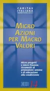 Copertina libro <b>Micro azioni per macro valori</b>