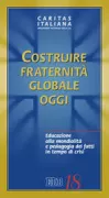 Copertina libro <b>Costruire fraternità globale oggi</b>