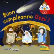 Copertina libro <b>Buon compleanno Gesù</b>