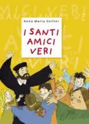 Copertina libro <b>I Santi amici veri</b>