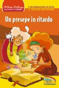 Copertina libro <b>Un presepe in ritardo</b>