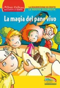 Copertina libro <b>La magia del pane vivo</b>