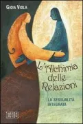 Copertina libro <b>L'alchimia delle relazioni</b>