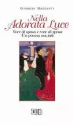 Copertina libro <b>Nella adorata luce</b>