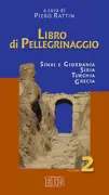 Copertina libro <b>2: Sinai e Giordania, Siria, Turchia, Grecia</b>