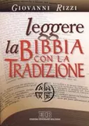 Copertina libro <b>Leggere la Bibbia con la tradizione</b>
