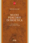 Copertina libro <b>Nuovi percorsi di bioetica</b>