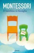 Copertina libro <b>Il bambino in famiglia</b>