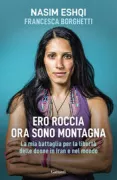 Copertina libro <b>Ero roccia, ora sono montagna</b>