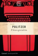 Copertina libro <b>Il bravo giornalista<br></b>(titolo originale o altro titolo: <i>The School of journalism in Colombia University</i>)