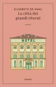 Copertina libro <b>La città dei grandi ritorni<br></b>(titolo originale o altro titolo: <i>The exiles return</i>)