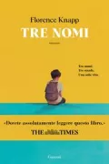Copertina libro <b>Tre nomi<br></b>(titolo originale o altro titolo: <i>The names</i>)