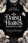 Copertina libro Daisy Haites. Spara dritto al cuore