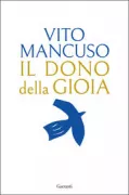 Copertina libro <b>Il dono della gioia<br></b>(titolo originale o altro titolo: <i>Il coraggio di essere liberi</i>)