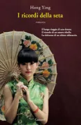 Copertina libro <b>I ricordi della seta</b>