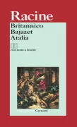 Copertina libro <b>Britannico Bajazet Atalia<br></b>(titolo originale o altro titolo: <i>Britannicus</i>)