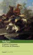 Copertina libro <b>Capitan Tempesta Il leone di Damasco<br></b>(titolo originale o altro titolo: <i>Il leone di Damasco</i>)
