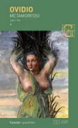 Copertina libro <b>Metamorfosi<br></b>(titolo originale o altro titolo: <i>Metamorphoses</i>)