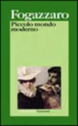 Copertina libro <b>Piccolo mondo moderno</b>