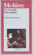 Copertina libro <b>La scuola dei mariti<br></b>(titolo originale o altro titolo: <i>L'école des maris</i>)