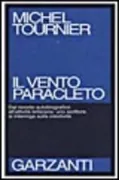 Copertina libro <b>Il vento Paracleto<br></b>(titolo originale o altro titolo: <i>Le vent Paraclet</i>)