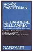 Copertina libro <b>Le barriere dell'anima<br></b>(titolo originale o altro titolo: <i>Perepiska s Olʼga Freidenberg. -</i>)