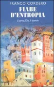 Copertina libro <b>Fiabe d'entropia</b>