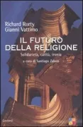 Copertina libro <b>Il futuro della religione</b>