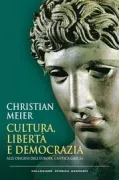 Copertina libro <b>Cultura, libertà e democrazia<br></b>(titolo originale o altro titolo: <i>Kultur, um der Freiheit zu willen</i>)