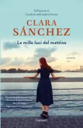 Copertina libro <b>Le mille luci del mattino</b>