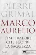 Copertina libro <b>Marco Aurelio<br></b>(titolo originale o altro titolo: <i>Marc Aurèle</i>)