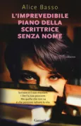 Copertina libro <b>L'imprevedibile piano della scrittrice senza nome</b>
