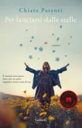 Copertina libro <b>Per lanciarsi dalle stelle</b>