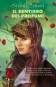 Copertina libro <b>Il sentiero dei profumi</b>