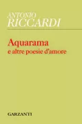 Copertina libro <b>Aquarama e altre poesie d'amore</b>