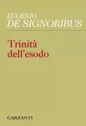 Copertina libro <b>Trinità dell'esodo (2005-2010)</b>