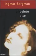 Copertina libro <b>Il quinto atto<br></b>(titolo originale o altro titolo: <i>Femte akten</i>)