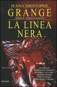 Copertina libro <b>La linea nera<br></b>(titolo originale o altro titolo: <i>La ligne noire</i>)