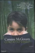 Copertina libro <b>Contatto visivo<br></b>(titolo originale o altro titolo: <i>Eye contact</i>)