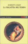 Copertina libro <b>La malattia del tempo</b>