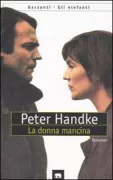 Copertina libro <b>La donna mancina<br></b>(titolo originale o altro titolo: <i>Die linkshändige Frau</i>)