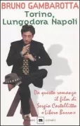 Copertina libro <b>Torino, lungodora Napoli</b>