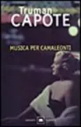 Copertina libro <b>Musica per camaleonti<br></b>(titolo originale o altro titolo: <i>Music for chameleons</i>)